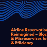 Airline Reservations Reimagined