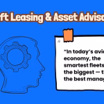 Aircraft Leasing & Asset Advisory