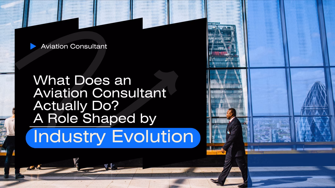 What Does an Aviation Consultant Actually Do